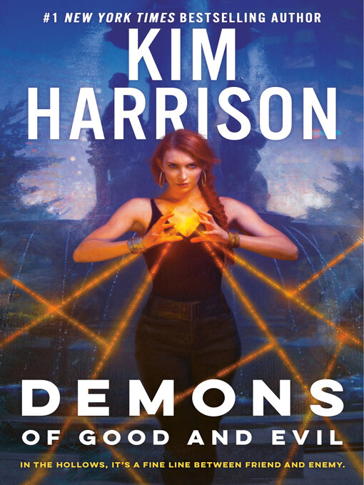 Title details for Demons of Good and Evil by Kim Harrison - Wait list